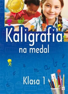 Kaligrafia na medal Klasa 1 - Outlet - Agnieszka Bator
