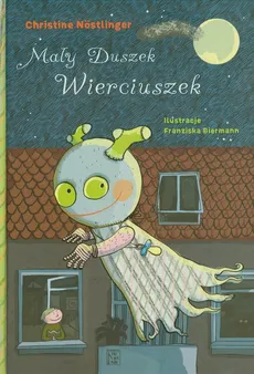 Mały Duszek Wierciuszek - Christine Nostlinger