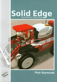 Solid Edge z płytą DVD - Piotr Szymczak