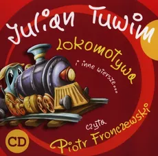 Lokomotywa i inne wiersze - Julian Tuwim