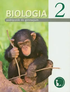 Biologia z tangramem 2 Podręcznik - Beata Sągin, Maciej Węsierski