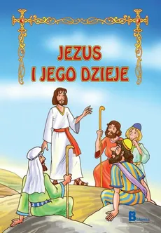 Jezus i jego dzieje - Martina Drijverova