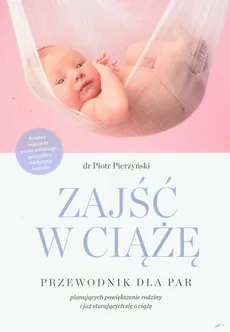 Zajść w ciążę - Piotr Pierzyński