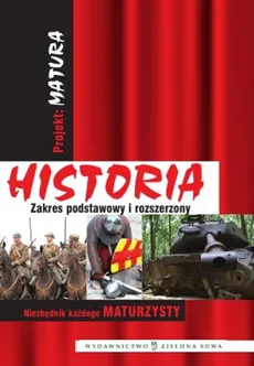 Projekt Matura Historia Zakres podstawowy i rozszerzony - Jerzy Pilikowski