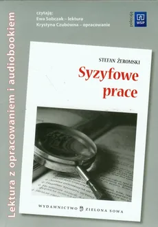 Syzyfowe prace Lektura z opracowaniem + audiobook - Outlet - Stefan Żeromski