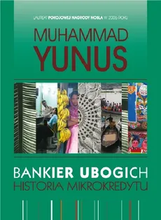 Bankier ubogich Historia mikrokredytu - Outlet - Muhammad Yunus