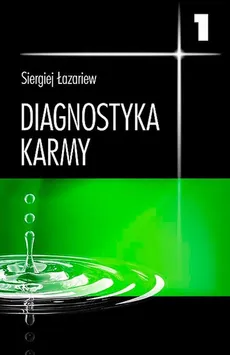 Diagnostyka karmy - Siergiej Łazariew