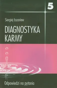 Diagnostyka karmy 5 - Outlet - Siergiej Łazariew