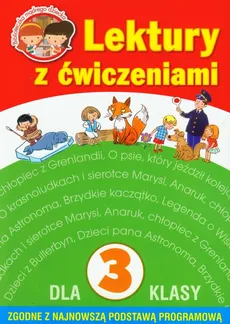 Lektury dla klasy 3 z ćwiczeniami - Irena Micińska-Łyżniak, Anna Wiśniewska