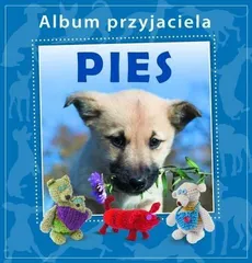 Album przyjaciela Pies - Outlet - Wiktoria Międzybrodzka
