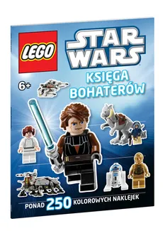 Lego Star Wars Księga Bohaterów - zbiorowe opracowanie
