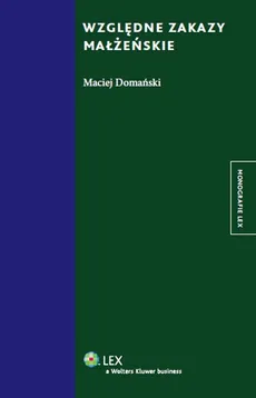 Względne zakazy małżeńskie - Maciej Domański