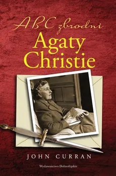 Abc zbrodni Agaty Christie - John Curran