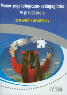 Pomoc psychologiczno-pedagogiczna - Monika Jasińska, Diana Rowicka-Łagowska