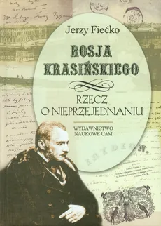 Rosja Krasińskiego - Jerzy Fiećko