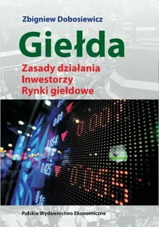 Giełda - Zbigniew Dobosiewicz