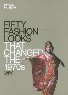 Fifty Fashion Looks That Changed the 1970s - Paula Reed