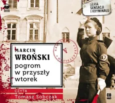 Pogrom w przyszły wtorek - Marcin Wroński