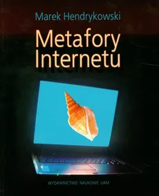 Metafory internetu - Outlet - Marek Hendrykowski