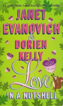 Love in a Nutshell - Jane Evanovich, Dorien Kelly