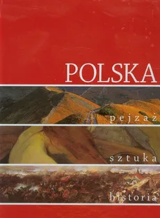 Polska Pejzaż sztuka historia - Piotr Krasny, Anna Siedlik, Marek Walczak