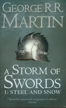Song of Ice and Fire 1: A Storm of Swords - George R.R. Martin
