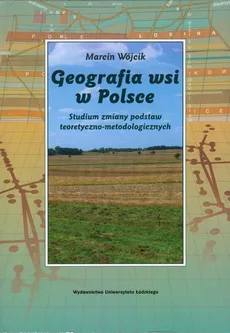 Geografia wsi w Polsce - Marcin Wójcik