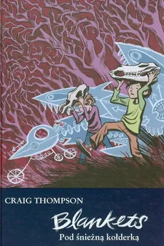 Blankets Pod śnieżną kołderką - Outlet - Craig Thompson
