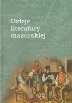 Dzieje literatury mazurskiej