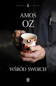 Wśród swoich - Outlet - Amos Oz