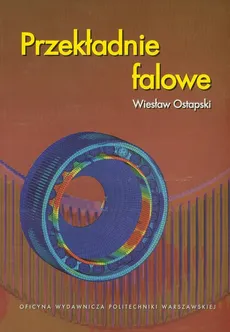 Przekładnie falowe - Wiesław Ostapski