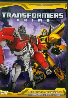Transformers Prime Seria 1 Część 2: Niebezpieczny grunt