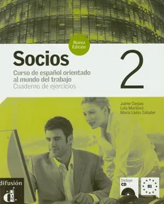 Socios 2 Cuaderno de ejercicios z płytą CD - Outlet - Jaime Corpas, Lola Martinez, Sabater Maria Lluisa