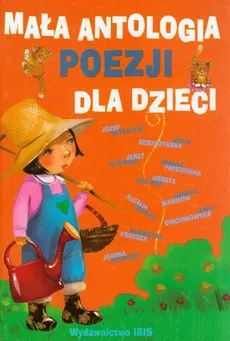 Mała antologia poezji dla dzieci