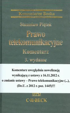 Prawo telekomunikacyjne Komentarz - Stanisław Piątek