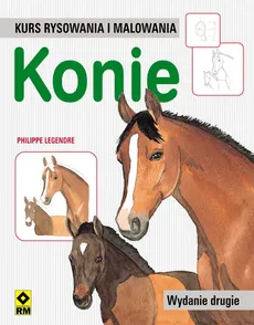 Kurs rysowania i malowania Konie - Philippe Legendre