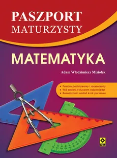 Matematyka Paszport maturzysty - Outlet - Miziołek Adam Włodzimierz