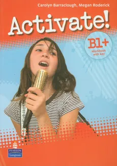 Activate! B1+ Workbook with key z płytą CD - Carolyn Barraclough, Megan Roderick