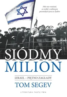 Siódmy milion - Tom Segev