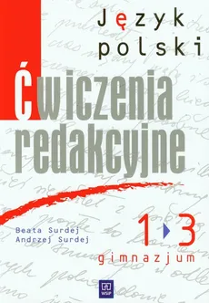 Ćwiczenia redakcyjne 1-3 - Andrzej Surdej, Beata Surdej