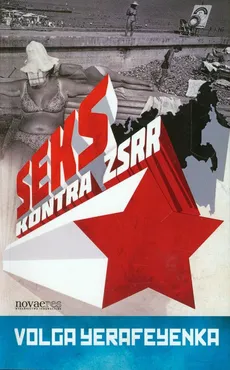Seks kontra ZSRR - Volga Yerafeyenka