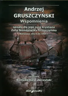Andrzej Gruszczyński Wspomnienia