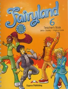 Fairyland 6 Teacher's Book - Jenny Dooley, Virginia Evans
