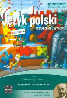Odkrywamy na nowo Język polski 5 Podręcznik Kształcenie językowe - Hanna Szaniawska