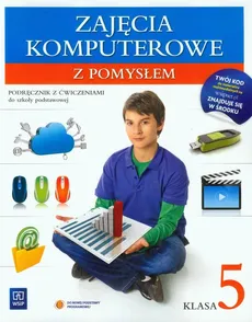 Zajęcia komputerowe z pomysłem 5 Podręcznik z ćwiczeniami - Anna Wysocka, Paweł Wimmer