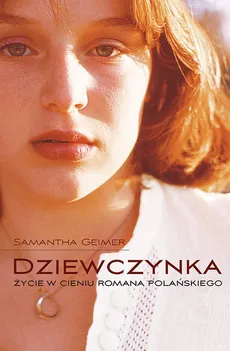 Dziewczynka - Samantha Geimer