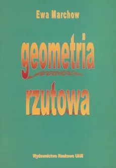 Geometria rzutowa - Outlet - Ewa Marchow