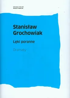 Lęki poranne - Outlet - Stanisław Grochowiak
