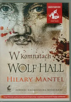 W komnatach Wolf Hall - Outlet - Hilary Mantel