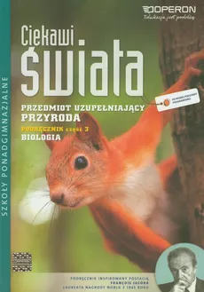 Ciekawi świata Przyroda Biologia Podręcznik Część 3 - Jolanta Holeczek, Agata Duda